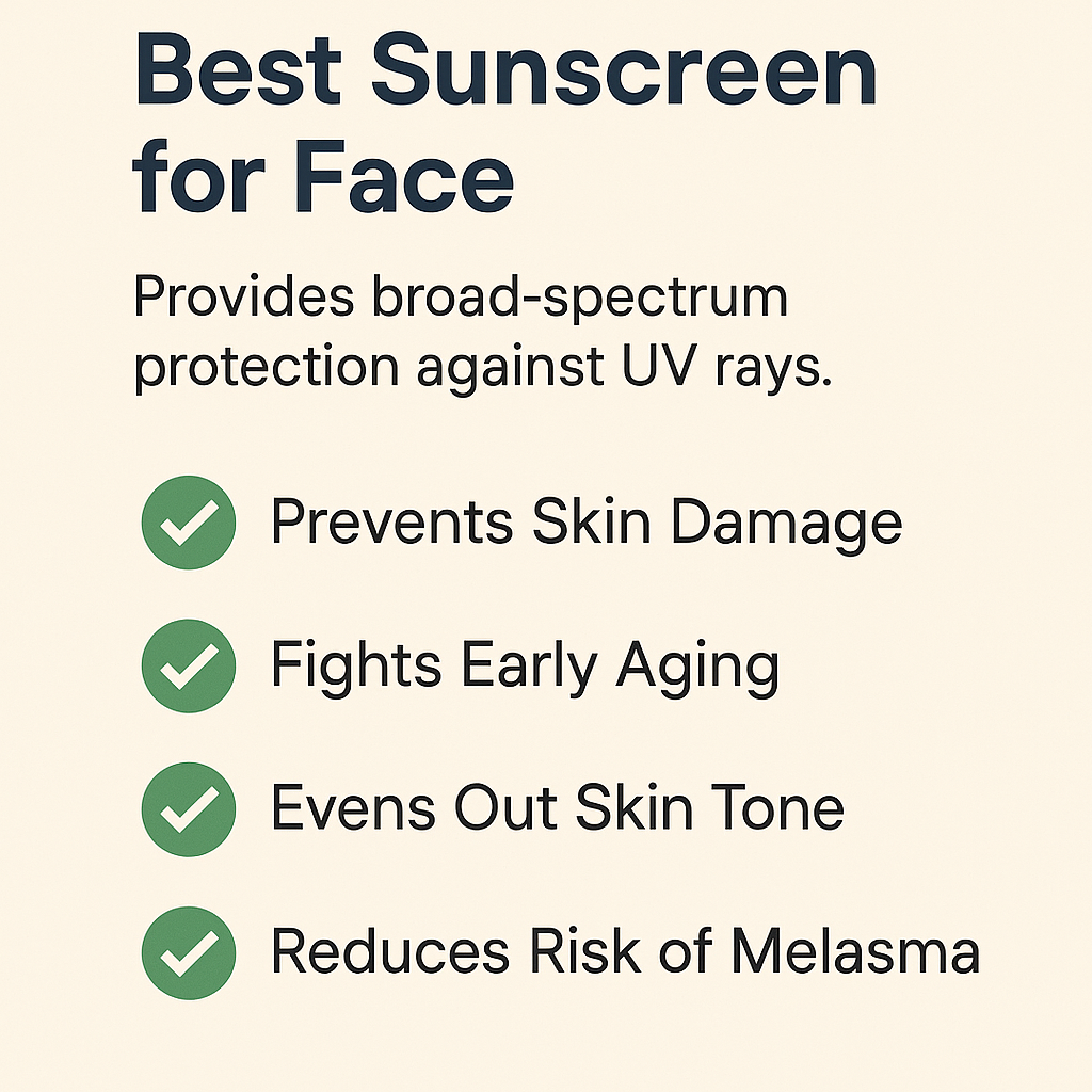 Best Sunscreen for Face
